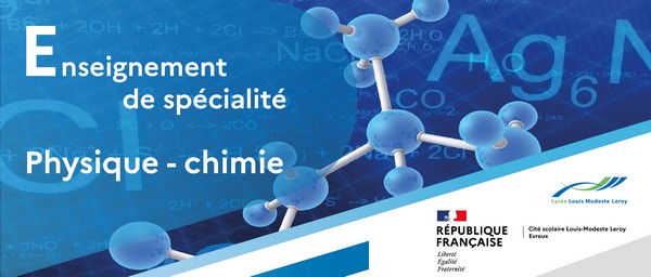 Enseignement de spécialité : Physique-Chimie